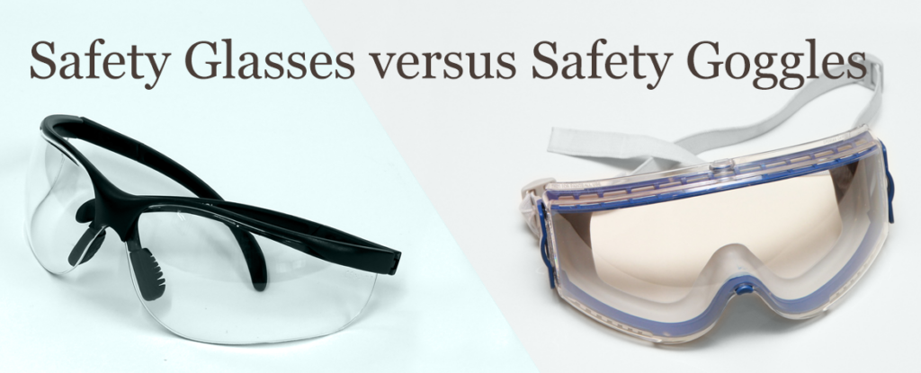 safety glass and safety goggle